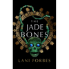 The Jade Bones - Paperback