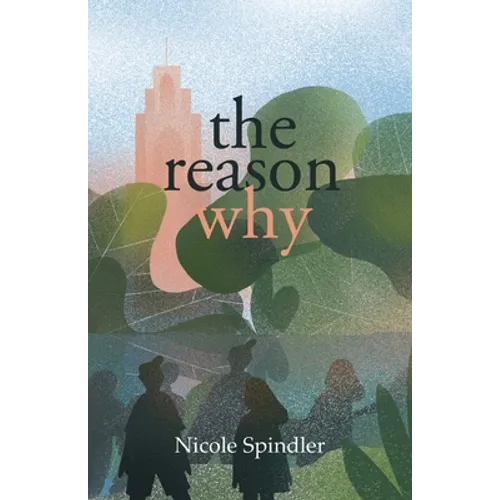The Reason Why - Paperback