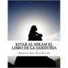 Kitab al Hikam El libro de la sabiduria - Paperback