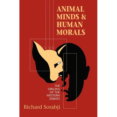 Animal Minds and Human Morals - Paperback