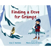 Finding a Dove for Gramps - Hardcover