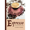 Espresso: The Art and Soul of Italy - Paperback