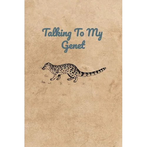Talking To My Genet - Paperback