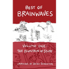 Best of Brainwaves Volume One: The Fountain of Stuff - Paperback