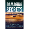 Damaging Secrets - Paperback