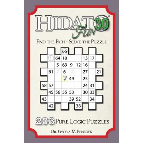 Hidato fun 30: 203 New Logic Puzzles - Paperback