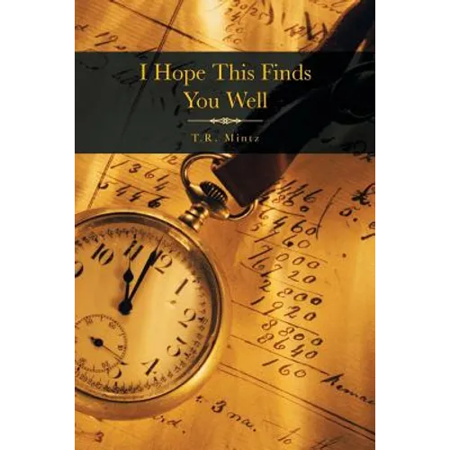 I Hope This Finds You Well - Paperback