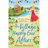 The Village of Happy Ever Afters - Paperback