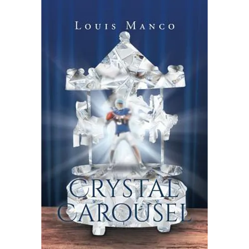 Crystal Carousel - Paperback