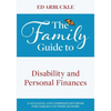 The Family Guide to Disability and Personal Finances - Paperback