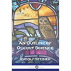 An Outline of Occult Science - Paperback