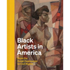 Black Artists in America: From the Great Depression to Civil Rights - Hardcover