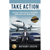 Take Action: Secrets to Becoming an Everyday Millionaire with Real Estate - Paperback