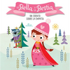 La Bella Y La Bestia. Un Cuento Sobre La Empatía / Beauty and the Beast. a Story about Empathy: Libros Para Niños En Español - Board Book