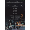 The Methuen Drama Book of Trans Plays: Sagittarius Ponderosa; The Betterment Society; How to Clean Your Room; She He Me; The Devils Between Us; Doctor - Hardcover