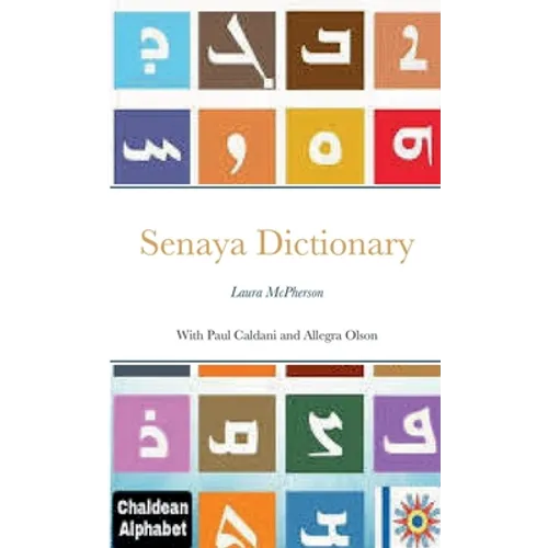 Senaya Dictionary: Lura McPherson - Paperback