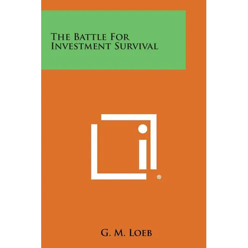 The Battle for Investment Survival - Paperback
