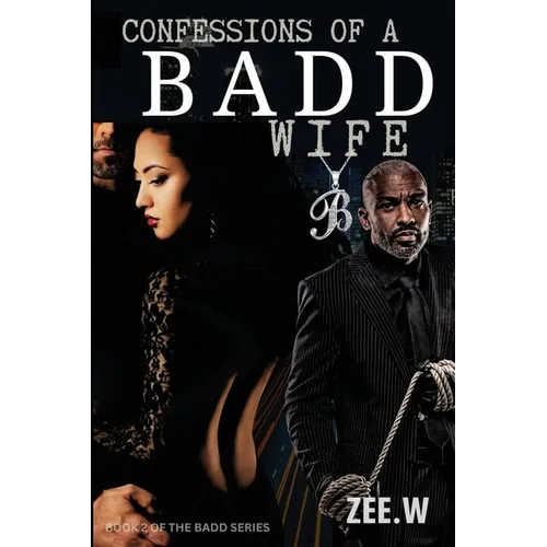 Confessions of a Badd Wife - Paperback