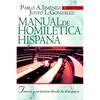 La Manual de Homil��tica Hispana: Teor��a Y Pr��ctica Desde La Di��spora - Paperback