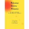 Ridiculous Dietary Allowance - Paperback