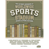 The Ultimate Database for Worldwide Sports Stadium Book and Publications: A bibliography of thousands of publications about ballparks, grounds, fields - Paperback