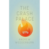 The Crash Palace - Paperback