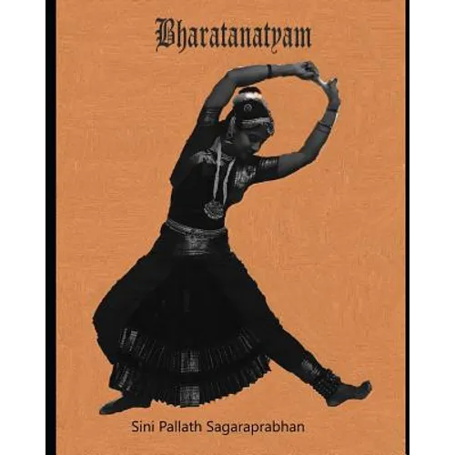 Bharatanatyam - Sanskritik Kala Vidyalay - Paperback