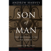 Son of Man: The Mystical Path to Christ - Paperback