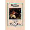 Elsie at the World's Fair, Book 20 - Hardcover