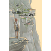 The Girl from the Wall - Paperback