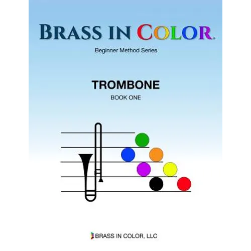 Brass in Color: Trombone Book 1 - Paperback