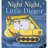 Night Night, Little Digger: A Touch-And-Feel Storybook - Board Book