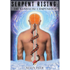 Serpent Rising: The Kundalini Compendium (Standard Edition): The World's Most Comprehensive Body of Work on Human Energy Potential - Paperback