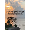 SCARS to STARS: Insights Toward Interdependence - Evolving Mystical Humanis UU - A Memoir of Head, Heart, and Soul - Paperback