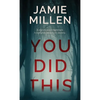 You Did This - Hardcover