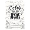 Color Your Day with Jesus: A Devotional Coloring Book - Paperback