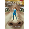 Once Upon Another Time - Hardcover