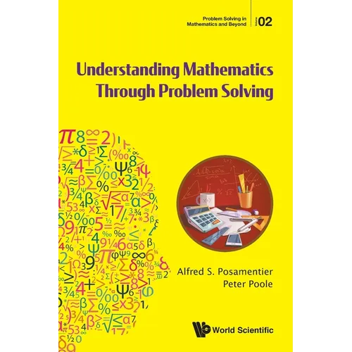 Understanding Mathematics Through Problem Solving - Paperback