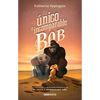 El Único E Incomparable Bob - Paperback