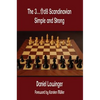 The 3...Qd8 Scandinavian: Simple and Strong - Paperback