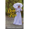 Dear Kiss: A Novel of Life and Love in the Victorian West - Paperback