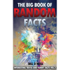 The Big Book of Random Facts Volume 2: 1000 Interesting Facts And Trivia - Paperback