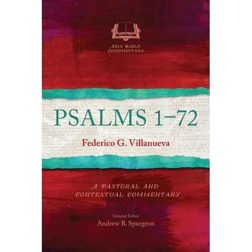 Psalms 1-72: A Pastoral and Contextual Commentary - Paperback