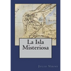 La Isla Misteriosa - Paperback