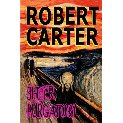 Sheer Purgatory - Paperback