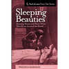 Sleeping Beauties: Sleeping Beauty and Snow White Tales From Around the World - Paperback