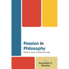 Passion in Philosophy: Essays in Honor of Alphonso Lingis - Hardcover