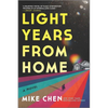 Light Years from Home - Paperback