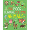 My First Big Book of Bilingual Coloring Animals: Spanish - Paperback