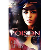 Poison 2 (The Cartel Publications Presents) - Paperback
